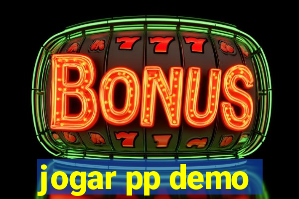 jogar pp demo
